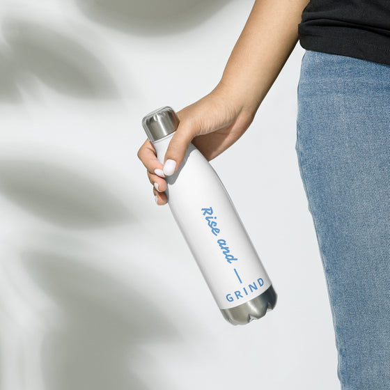 Rise and Grind Stainless steel water bottle